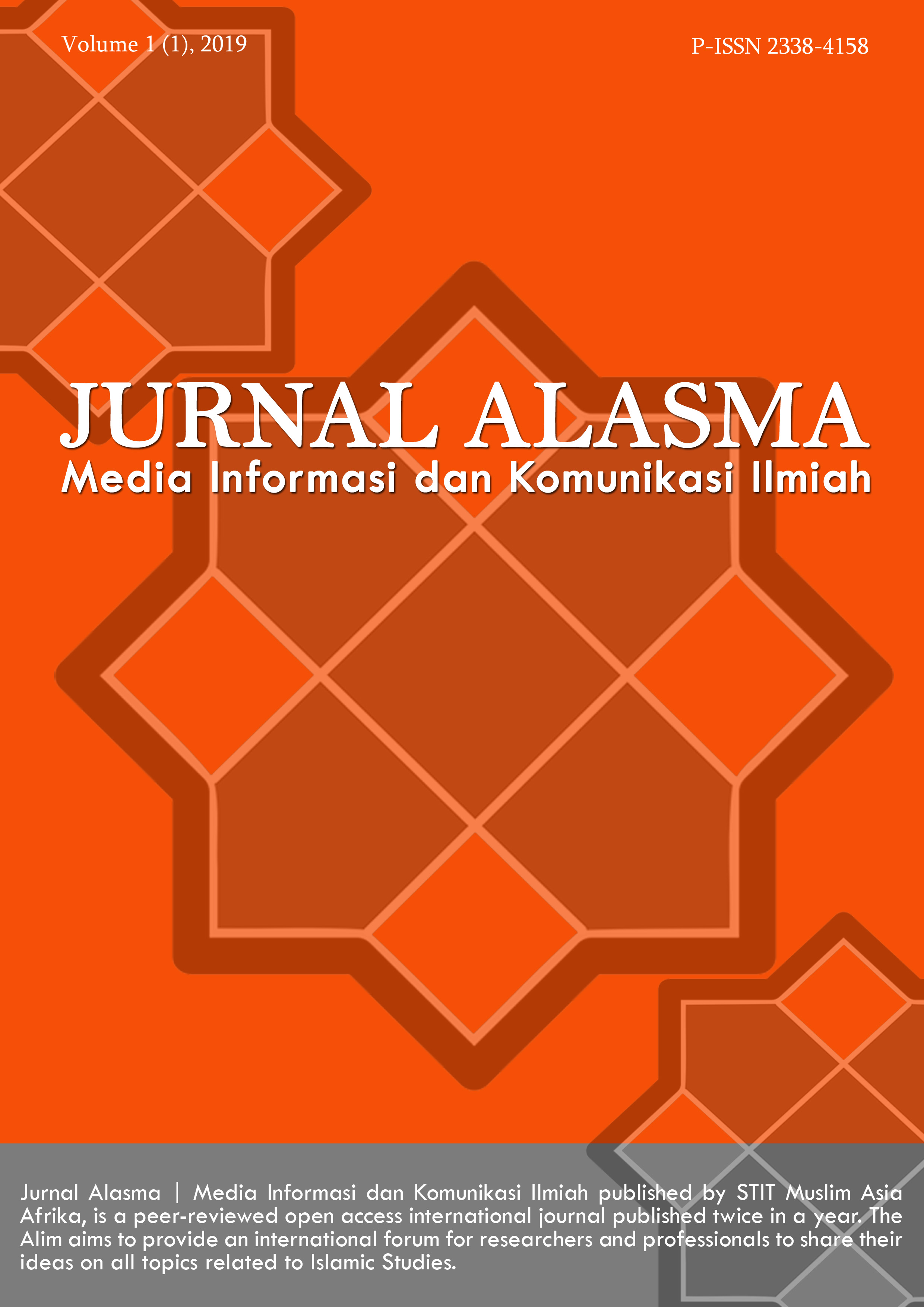 					View Vol. 1 No. 1 (2019): Jurnal Alasma: Media Informasi dan Komunikasi Ilmiah
				
