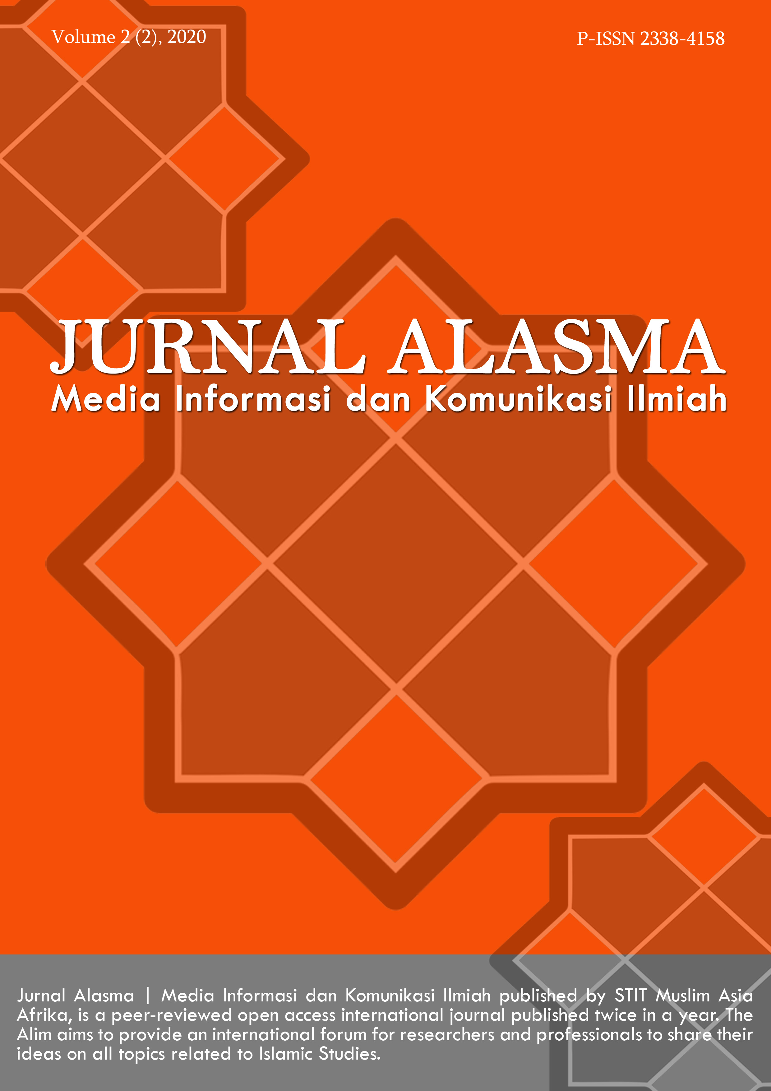 					View Vol. 4 No. 1 (2022): Jurnal Alasma: Media Informasi dan Komunikasi Ilmiah
				